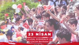 Bugün 23 Nisan…