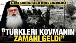 Rum liderlerden alçak çağrı: Türkleri kovmanın zamanı geldi… Zamanlamaya dikkat!