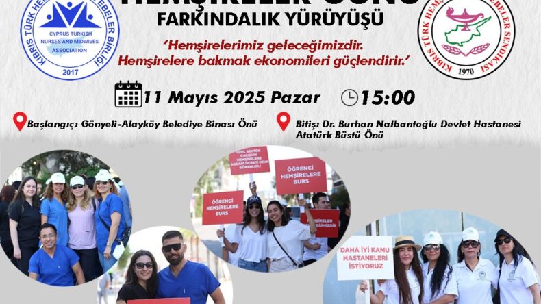 Hemşireler ve Ebeler Birliği, pazar günü hemşireler günü yürüyüşü düzenleyecek