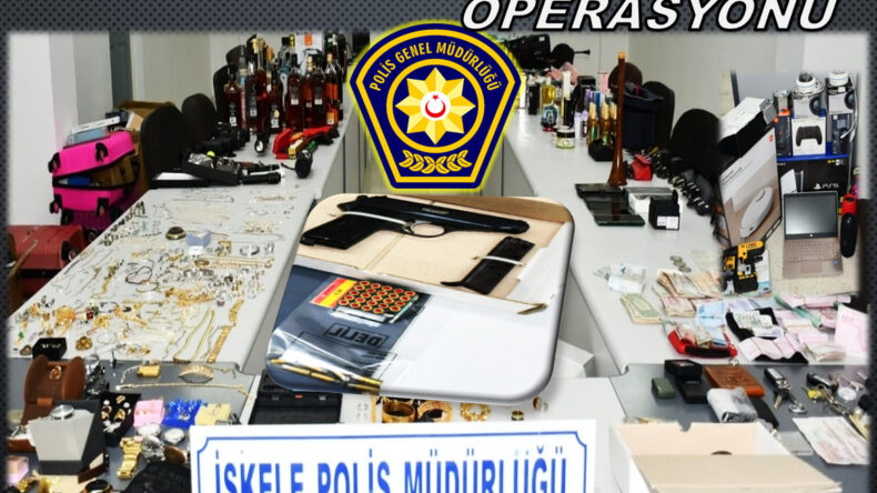 İskele’de polis operasyonu… Çalınan eşyalar tespit edildi, teşhis için çağrı yapıldı