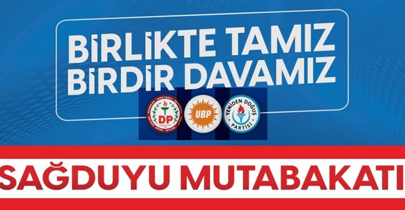UBP, DP ve YDP’den “Sağduyu Mutabakatı” etkinliği