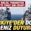Türkiye’den son dakika Doğu Akdeniz duyurusu! Yunanistan, GKRY ve AB’ye tokat gibi cevap