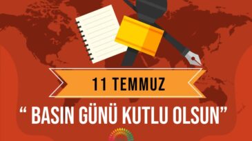 Arıklı, Berova ve Çavuş’tan 11 Temmuz Basın Günü mesajı