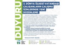 Çalışma Bakanlığı, üçüncü dünya ülkesi çalışanların çalışma izinlerine yeni düzenleme getirdi