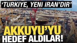 İsrail basını Akkuyu’yu hedef aldı! ‘Türkiye, yeni İran’dır’