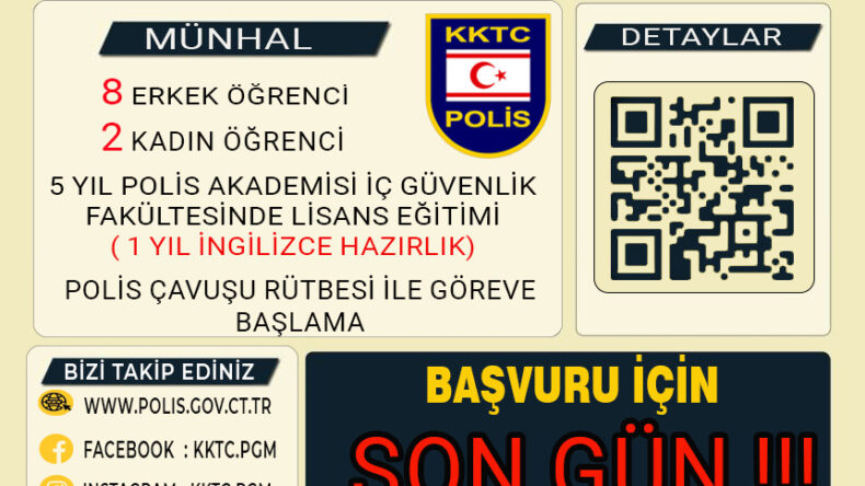 Polis Akademisi’ne KKTC’den alınacak 10 öğrenci için başvurular bugün bitiyor