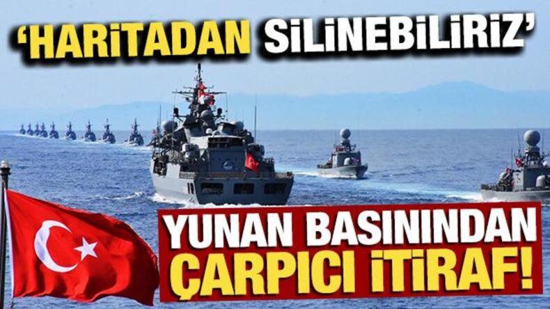 Yunan basınından çarpıcı itiraf: ‘Haritadan silinebiliriz’