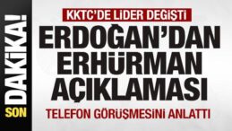 Başkan Erdoğan’dan Tufan Erhürman açıklaması! Telefon görüşmesini anlattı