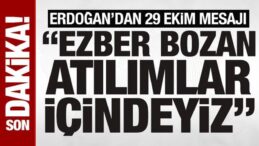 SON DAKİKA: Cumhurbaşkanı Erdoğan: Türkiye Cumhuriyeti, Milletimizin son çatısıdır