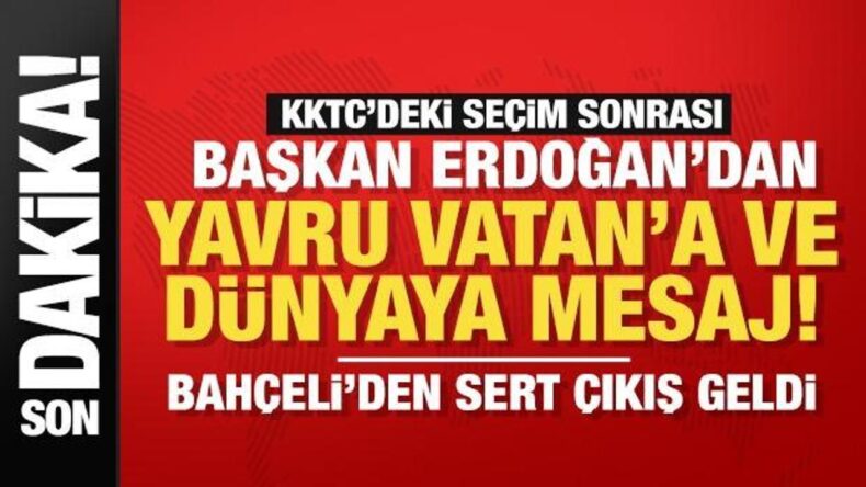 Son dakika! KKTC’deki seçim sonuçlarına Türkiye’den ilk tepkiler