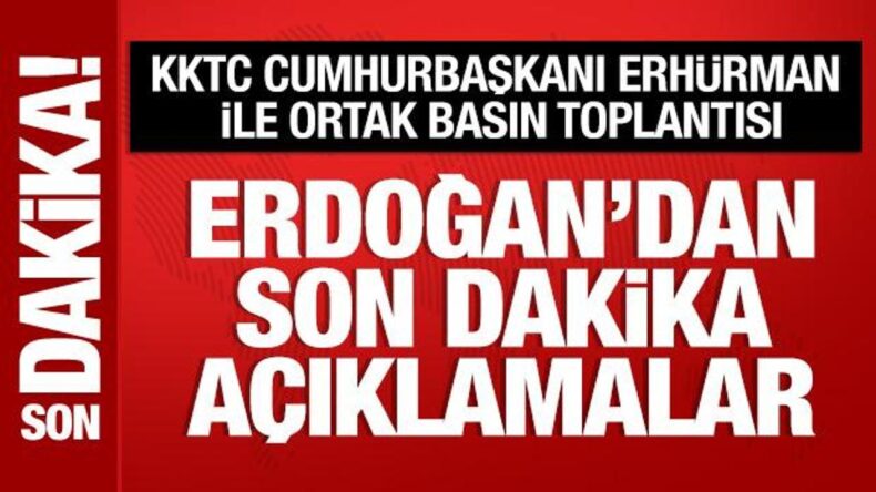 Cumhurbaşkanı Erdoğan ve Tufan Erhürman’dan önemli açıklamalar