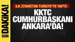Son dakika… KKTC Cumhurbaşkanı Erhürman Ankara’da!