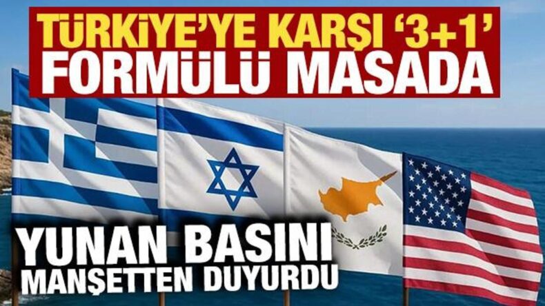 Yunan basını manşetten duyurdu: Türkiye’ye karşı ‘3+1’ formülü masada